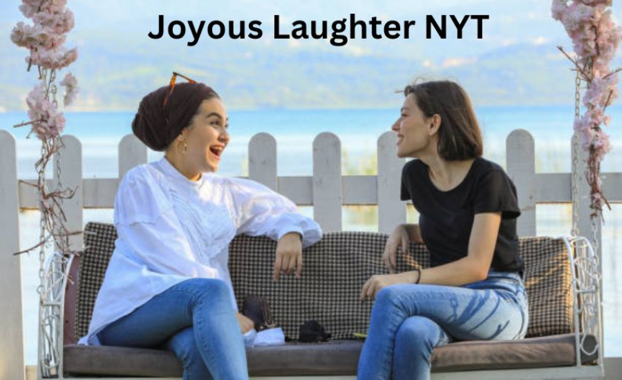 Joyous Laughter Nyt: Unveiling The Healing Power