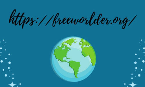 What is Freeworlder.org? An In-Depth Look at This Emerging Online Resource