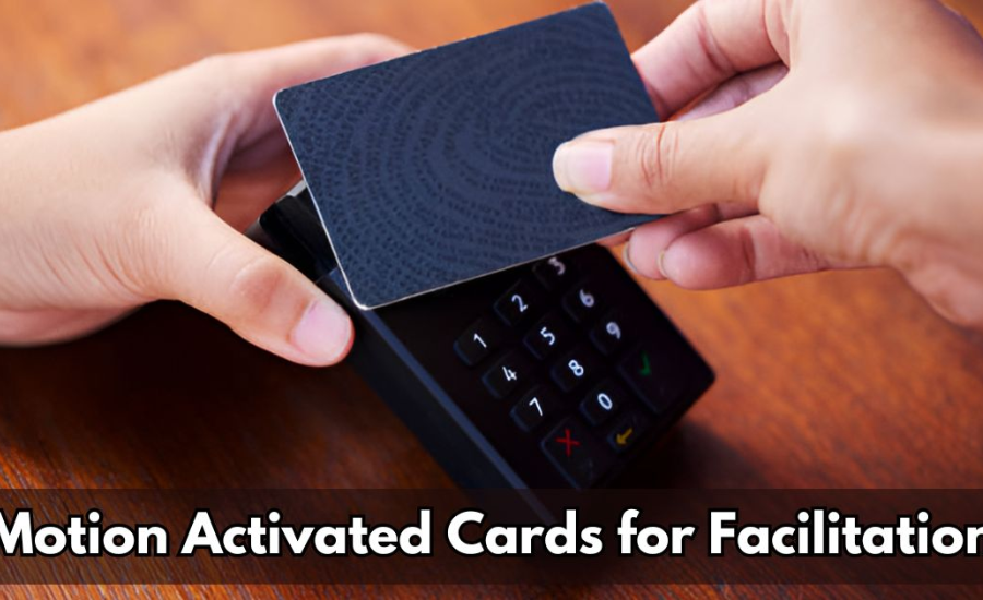 motion activated cards for facilitation